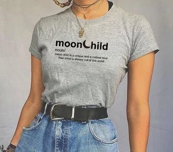Kuakuayu Hjn Moon Child unisex kobiety oversize mówiąc koszulki z krótkim rękawem graficzny slogan Letni top estetyczny bawełna Tumblr t-shirt