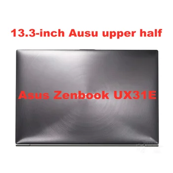 13,3-calowy ekran LCD laptopa Asus ZenBook UX31E Assembly Upper Half Set HW13HDP101 CLAA133UA02S LED Matrix display