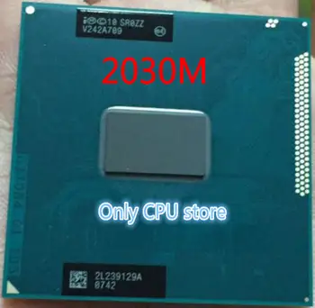 Lntel Pentium CPU Dwurdzeniowy Procesor mobilny chip SR0ZZ 2030M 2030m oficjalna wersja rPGA988B Socket G2 2.5 GHz